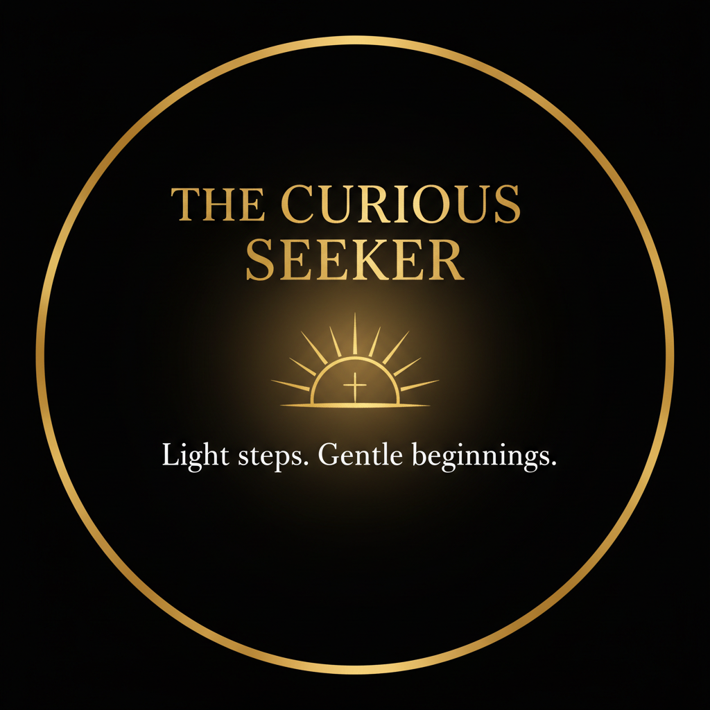 “A round badge on a deep black background with a soft golden glow. Inside the circle is a faint sunrise icon—minimal, elegant. Gold serif text reads ‘THE CURIOUS SEEKER’. Under it, smaller white text: ‘Light steps. Gentle beginnings.’ Luxurious, mystical, Christ-centered aesthetic.”